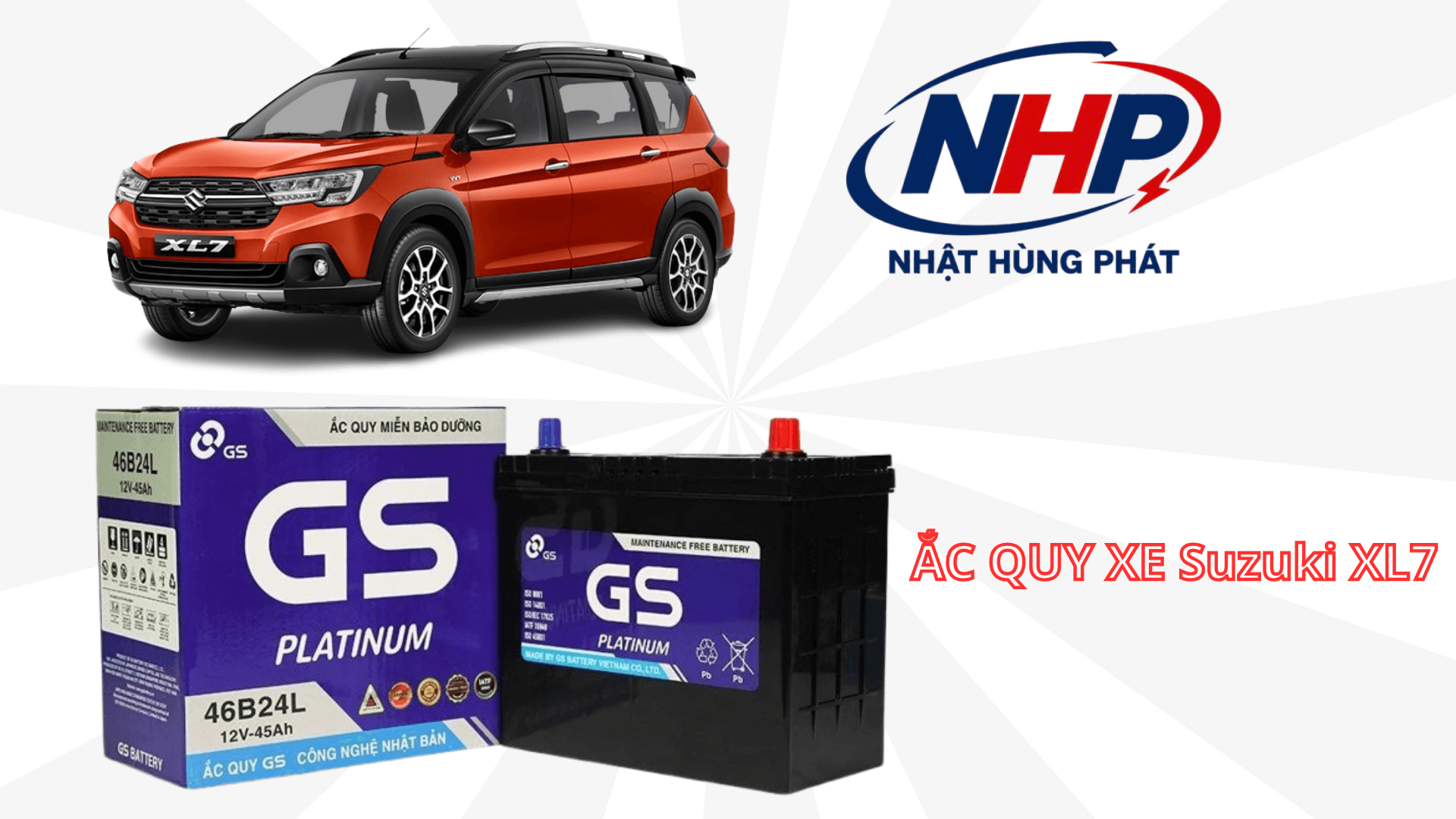 Thay Bình Ắc Quy Suzuki XL7: Chọn GS 46B24L Có Phải Là Giải Pháp Kinh Tế Và Bền Bỉ?